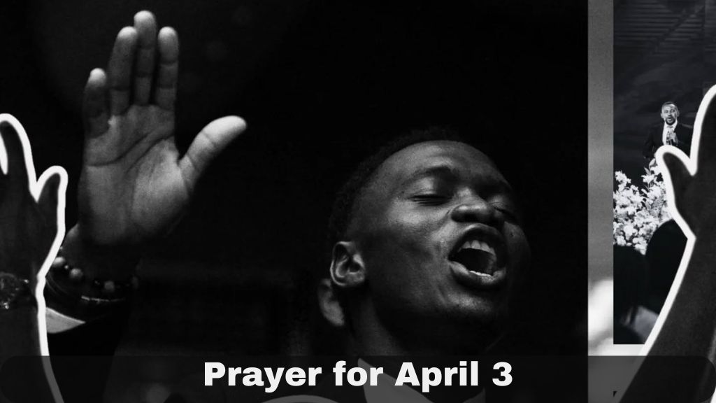 prayer for April 3