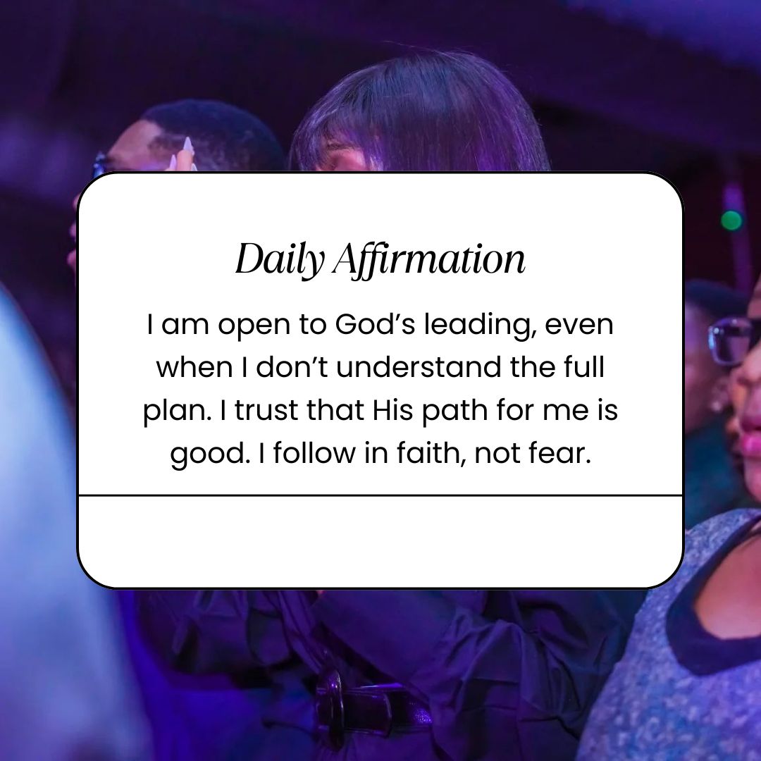 Affirmation for Today, June 4 – I Am Open to God's Leading